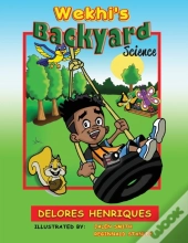 Wekhi'S Backyard Science