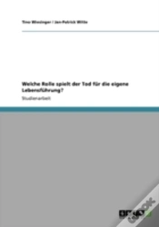Capa do artigo Welche Rolle Spielt Der Tod Fur Die Eigene Lebensfuhrung?