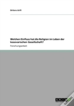 Capa do artigo Welchen Einfluss Hat Die Religion Im Leben Der Kosovarischen Gesellschaft?