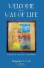 Welcome As A Way Of Life - Preview