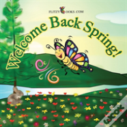 Welcome Back Spring