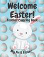Welcome Easter! Toddler Coloring Book - Preview