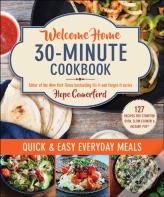 Welcome Home 30-Minute Cookbook
