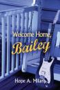 Welcome Home, Bailey - Preview