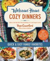 Welcome Home Cozy Dinners