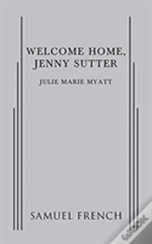 Welcome Home, Jenny Sutter