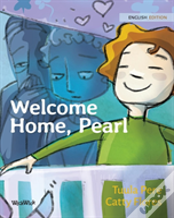 Welcome Home, Pearl