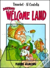 Welcome Land T.1; Bienvenue A Welcome Land