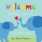 Welcome Little One - Preview