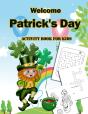 Welcome Patrick'S Day Activity Book For Kids - Preview