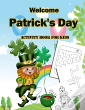 Welcome Patrick'S Day Activity Book For Kids