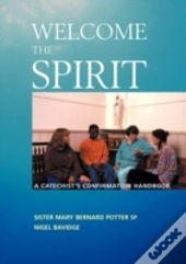 Welcome The Spirit