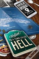 Welcome To A Town Called Hell