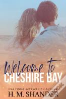 Welcome To Cheshire Bay
