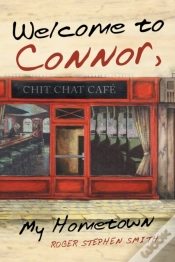 Capa do artigo Welcome To Connor, My Hometown