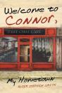 Welcome To Connor, My Hometown - Preview