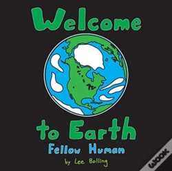 Capa do artigo Welcome To Earth Fellow Human