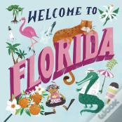Welcome To Florida!