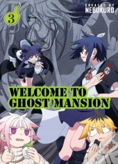 Welcome To Ghost Mansion Vol.3