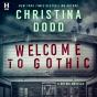 Welcome To Gothic - Preview
