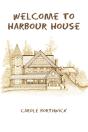 Welcome To Harbour House - Preview