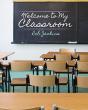 Welcome To My Classroom - Preview