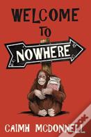 Welcome To Nowhere