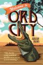 Welcome To Ord City - Preview