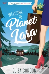 Welcome To Planet Lara : Book One
