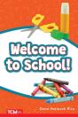 Welcome To School! - Preview