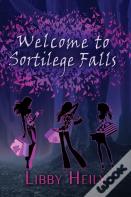 Welcome To Sortilege Falls