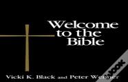 Welcome To The Bible