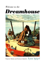 Welcome To The Dreamhouse - Preview