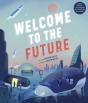 Welcome To The Future - Preview