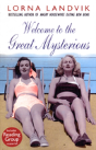 Welcome To The Great Mysterious - Preview