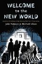 Welcome To The New World - Preview