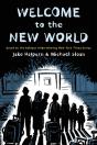 Welcome To The New World - Preview