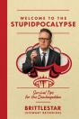 Welcome To The Stupidpocalypse - Preview