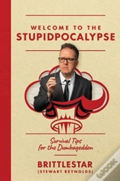 Capa do artigo Welcome To The Stupidpocalypse