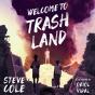 Welcome To Trashland - Preview