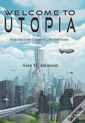 Welcome To Utopia