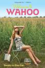 Welcome To Wahoo - Preview