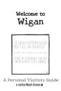 Welcome To Wigan - Preview