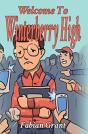 Welcome To Winterberry High - Preview