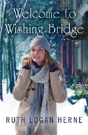 Welcome To Wishing Bridge - Preview