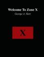 Welcome To Zone X - Preview