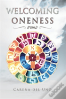 Welcoming Oneness