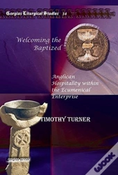 Welcoming The Baptized