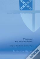 Welcoming The Interfaith Future
