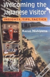 Welcoming The Japanese Visitor